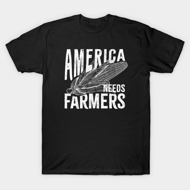 America needs farmers T-Shirt by SUMAMARU